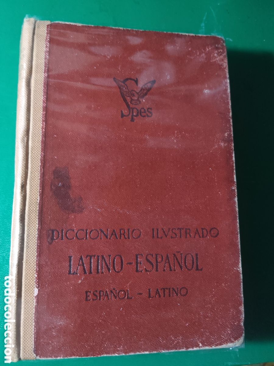Diccionarios de segunda mano: DICCIONARIO LATINO/ESPA&Ntilde;OL-SPES- 3&ordf; edicion - Barcelona 1950 papeler&iacute;a corzo Linares Ja&eacute;n