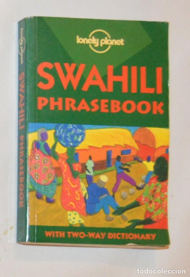 Diccionarios de segunda mano: SWAHILI - LONELY PLANET - PHRASEBOOK - WHIT TE TWO-WAY DICTIONARY