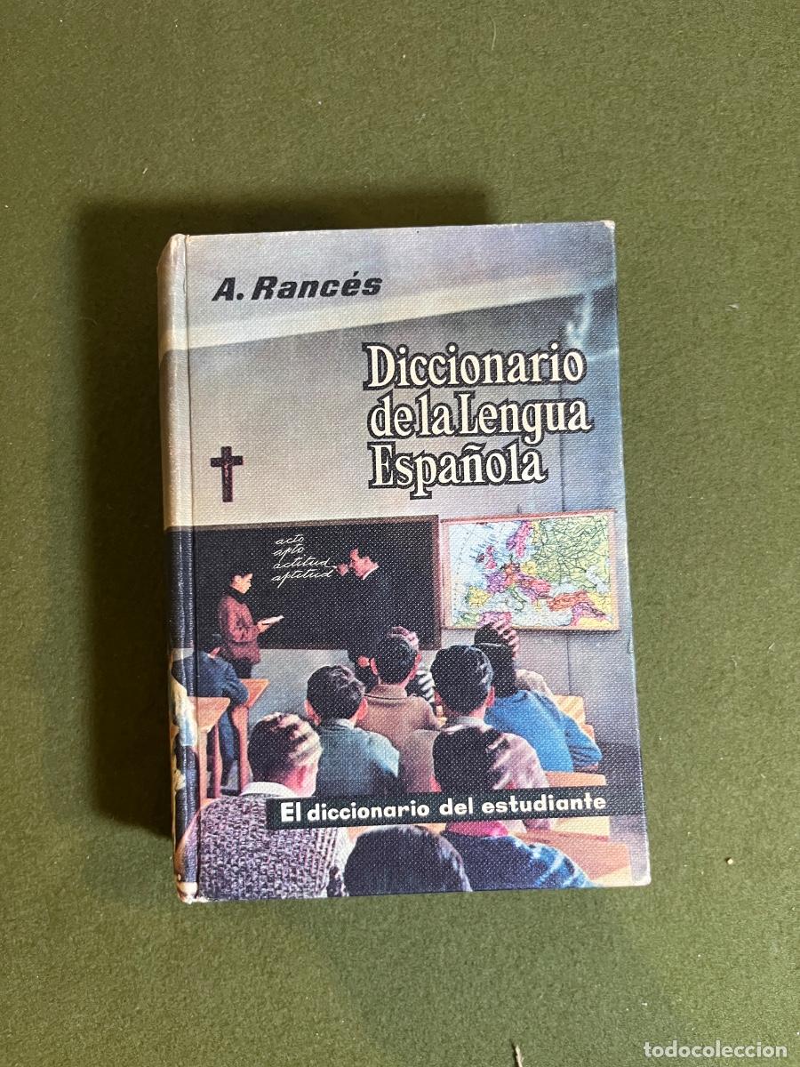 Diccionarios de segunda mano: Diccionario de la Lengua Espa&ntilde;ola Atilano Ranc&eacute;s Editorial Ram&oacute;n Sopena 1963 Ilustrado Vintage