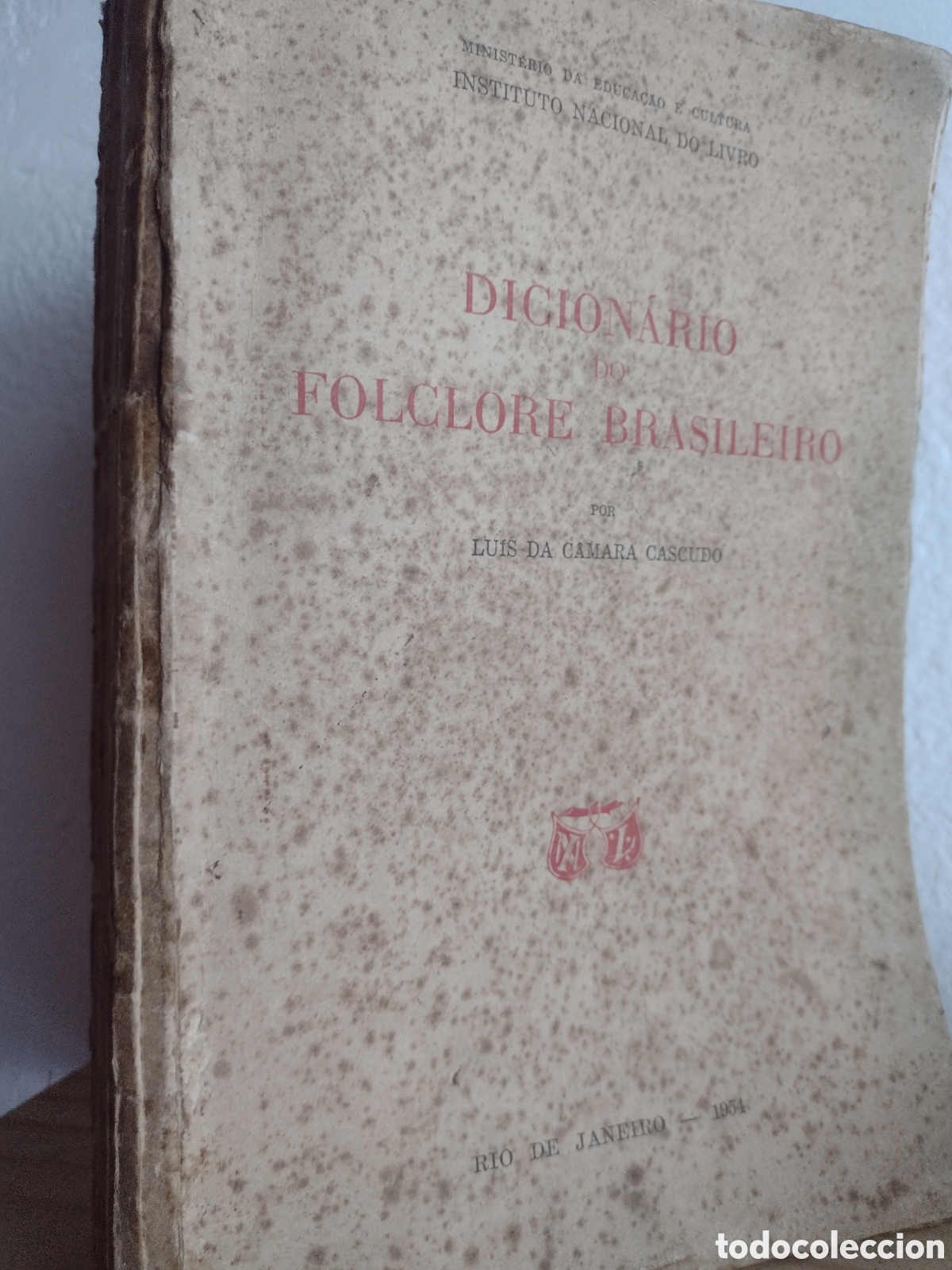 Diccionarios de segunda mano: Dicion&aacute;rio do folclore brasileiro - L. C&acirc;mara Cascudo - 1955, 1a. Edici&oacute;n