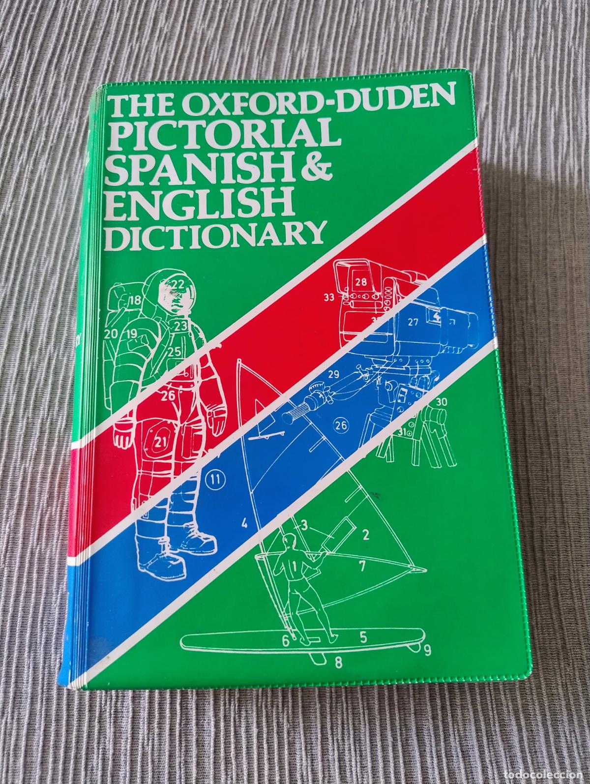 Livres d'occasion: THE OXFORD-DUDEN PICTORIAL SPANISH & ENGLISH DICTIONARY