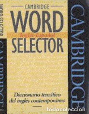 Diccionarios de segunda mano: Cambridge Word Selector Ingl&eacute;s-Espa&ntilde;ol Michael McCarthy - Foto 1