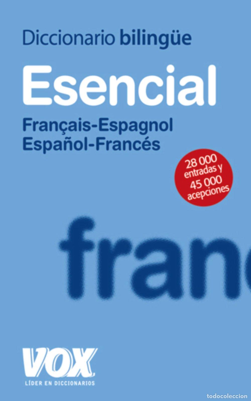 Diccionarios de segunda mano: Diccionario Esencial Fran&ccedil;ais-espagnol / Espa&ntilde;ol-franc&eacute;s - Vvaa - Vox - Lengua Francesa - Dicciona