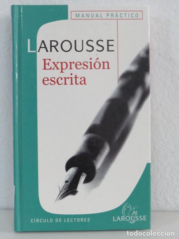 Diccionarios de segunda mano: Manual pr&aacute;ctico de expresi&oacute;n escrita - Varios - C&iacute;rculo de Lectores - 2001