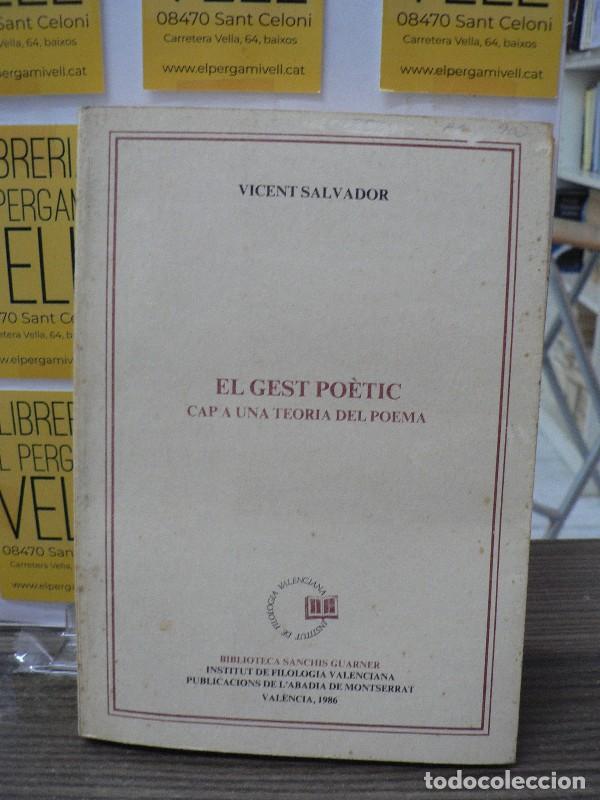 Diccionarios de segunda mano: El Gest Po&egrave;tic: Cap una Teoria del Poema - Salvador, Vicent - Universidad de Valencia - Filologia