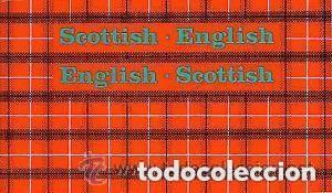 Diccionarios de segunda mano: Scottish - English English - Scottish