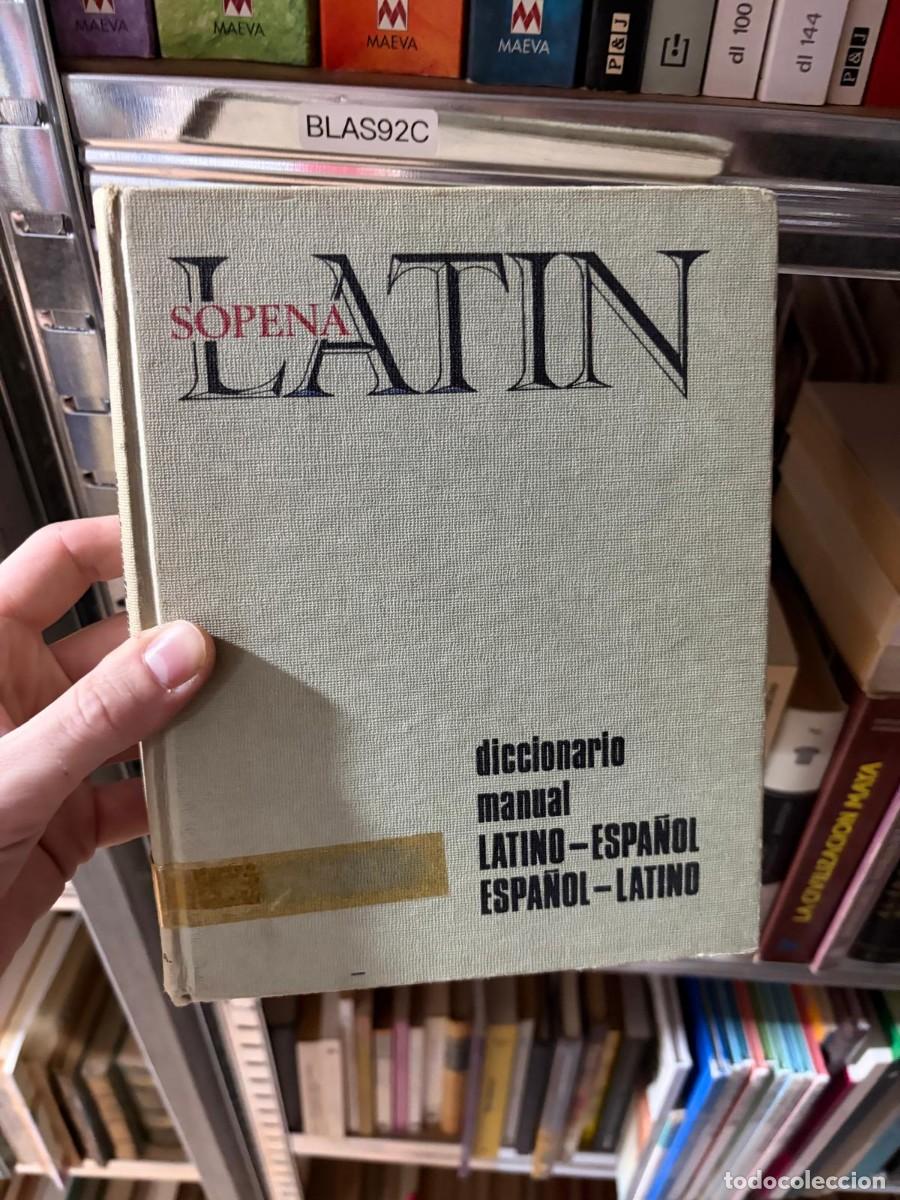 Diccionarios de segunda mano: BLAS92C Sopena Lat&iacute;n. Diccionario manual Latino&ndash;Espa&ntilde;ol / Espa&ntilde;ol&ndash;Latino &mdash; Editorial Ram&oacute;n Sopena