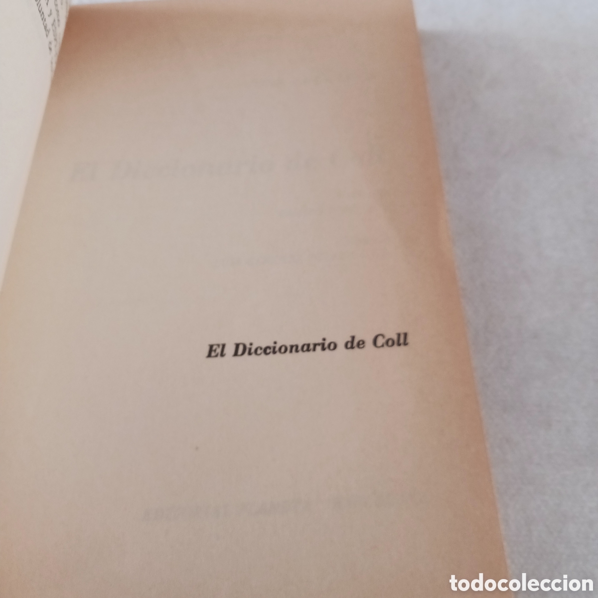 Diccionarios de segunda mano: El Diccionario de Coll de Jos&eacute; Luis Coll - Foto 7