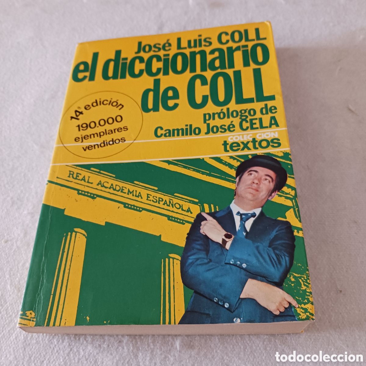 Diccionarios de segunda mano: El Diccionario de Coll de Jos&eacute; Luis Coll