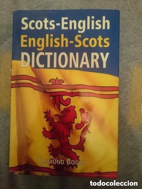 Diccionarios de segunda mano: DICCIONARIO -- SCOTS-ENGLISH ENGLISH-SCOTS DICTIONARY