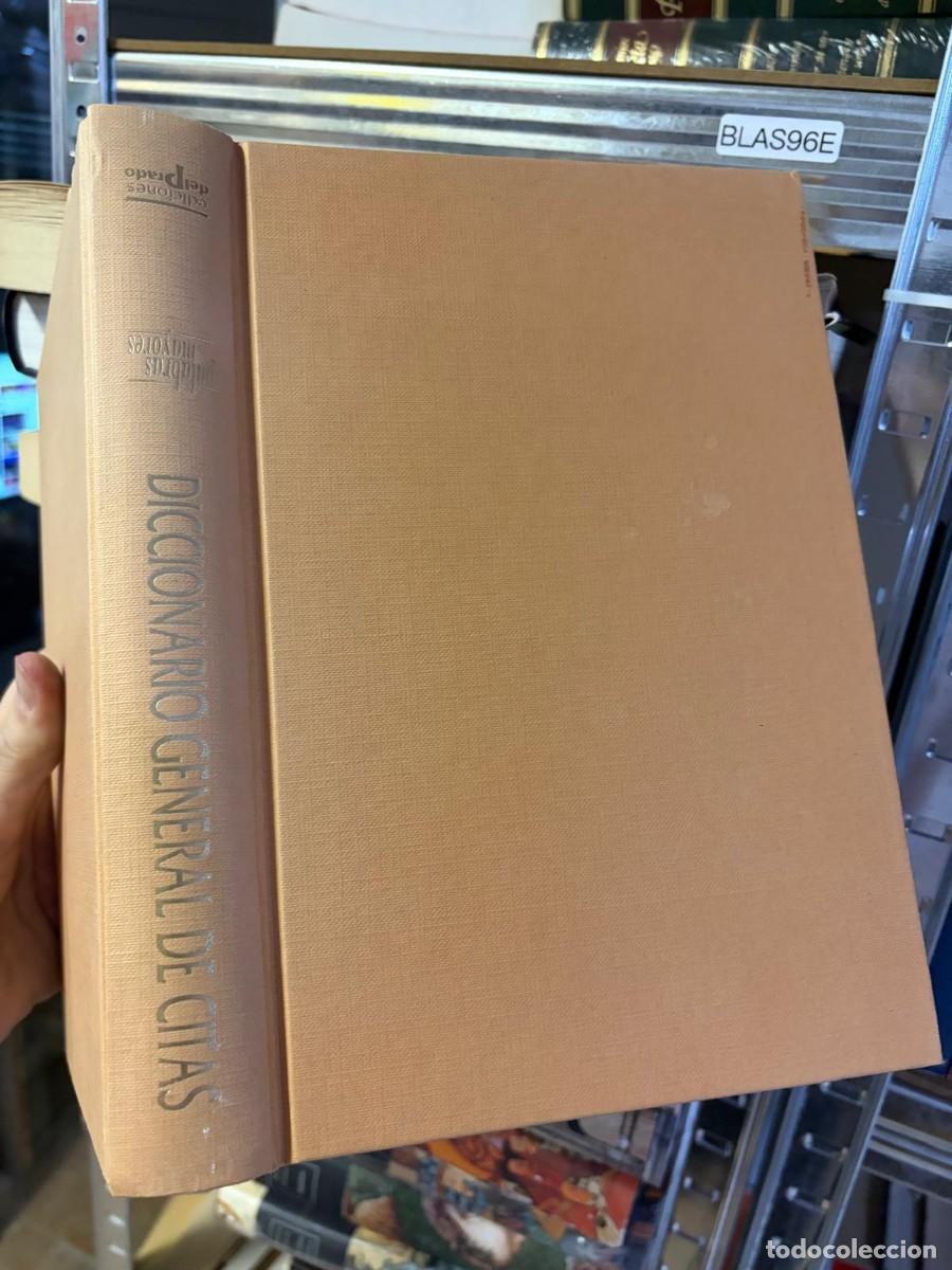 Diccionarios de segunda mano: BLAS96E Diccionario General de Citas. Ediciones del Prado.