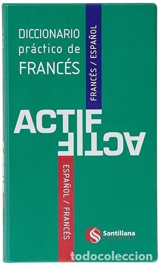 Diccionarios de segunda mano: DICCIONARIO PRACTICO DE FRANCES ACTIF SANTILLANA FRANCES/ESPA&Ntilde;OL