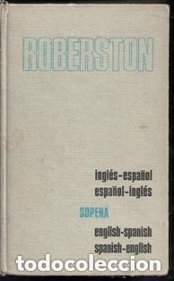 Diccionarios de segunda mano: Roberston Ingl&eacute;s espa&ntilde;ol. Espa&ntilde;ol Ingl&eacute;s