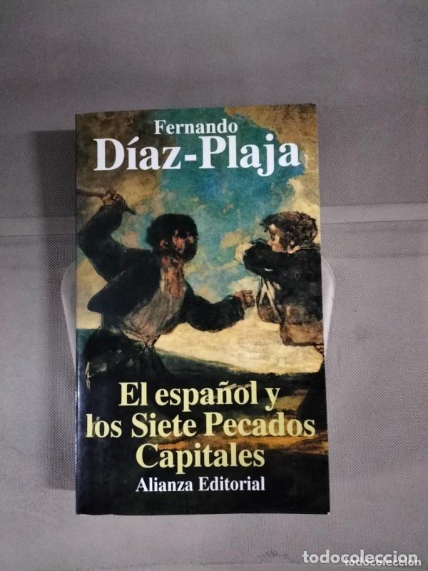 Diccionarios de segunda mano: El Espa&ntilde;ol y los Siete Pecados Capitales - D&iacute;az Plaja, Fernando - Alianza Editorial - Libro de Bolsi
