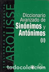 Diccionarios de segunda mano: Diccionario Avanzado de Sinonimos y Antonimos. Tomo i - Varios - Larousse