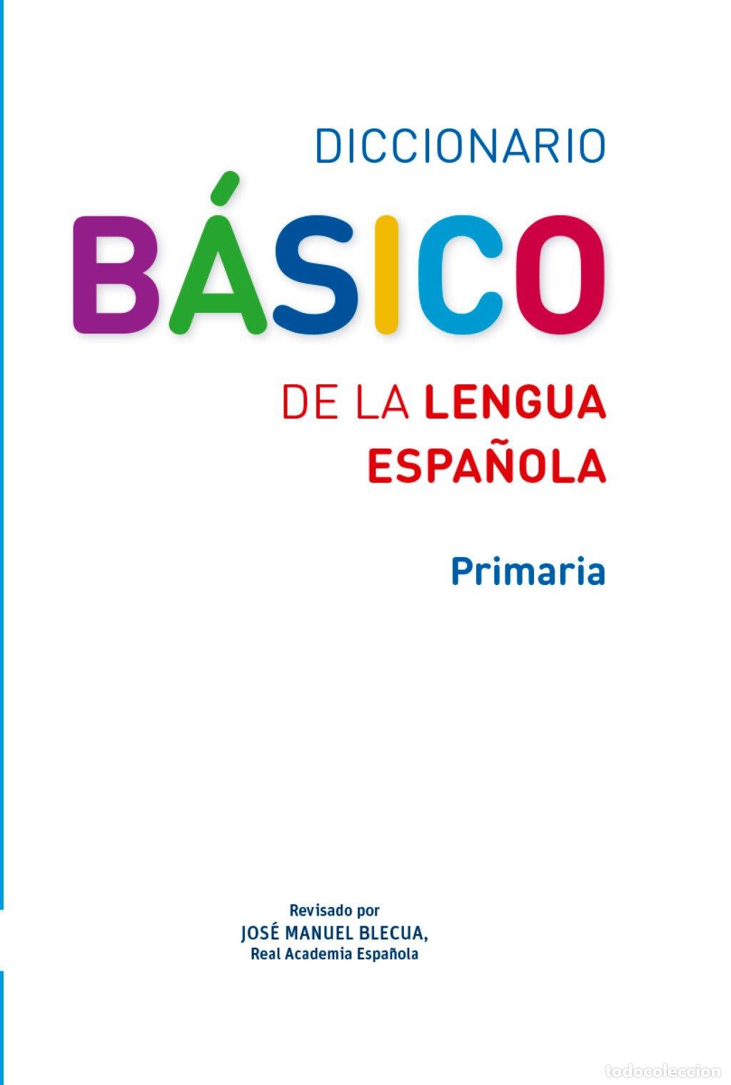 Diccionarios de segunda mano: Diccionario B&aacute;sico de la Lengua Espa&ntilde;ola: Primaria - Equipo Pedag&oacute;gico Ediciones Sm