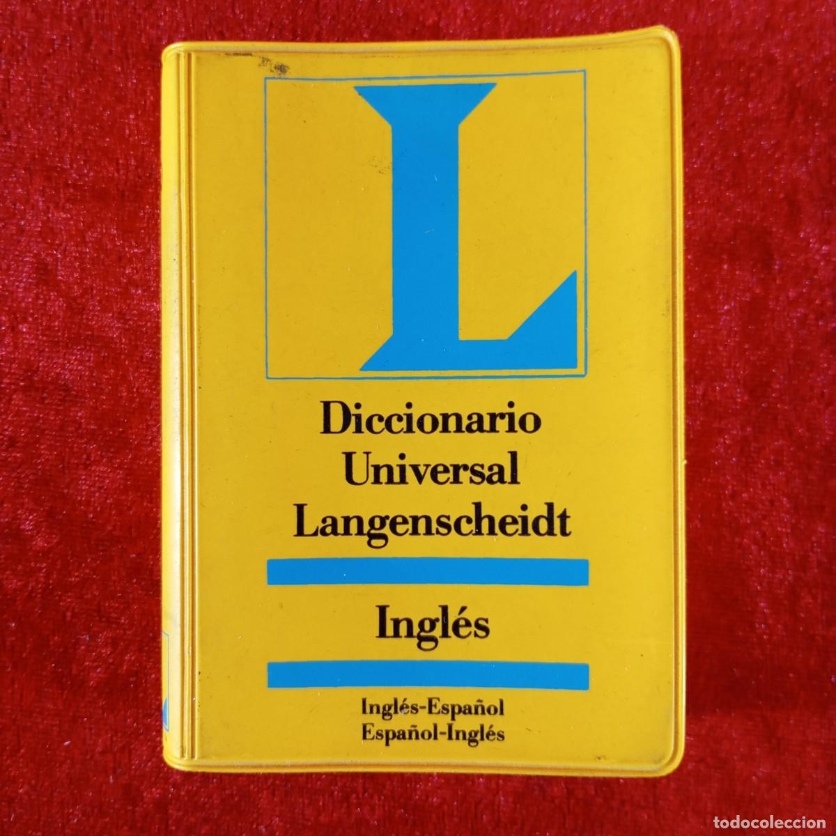 Diccionarios de segunda mano: DICCIONARIO UNIVERSAL LANGENSCHEIDT - INGLES-ESPA&Ntilde;OL, ESPA&Ntilde;OL-INGLES - 1978 / 3691