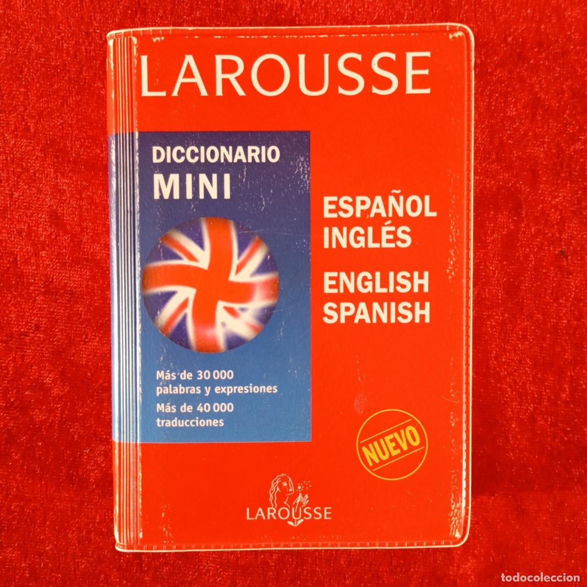 Diccionarios de segunda mano: DICCIONARIO MINI - ESPA&Ntilde;OL-INGLES, ENGLISH-SPANISH - LAROUSSE - 1999 / 3693