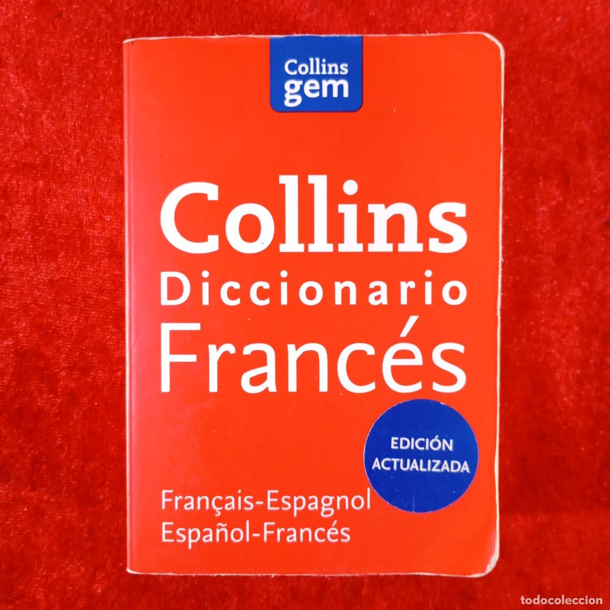 Diccionarios de segunda mano: DICCIONARIO FRANC&Eacute;S - FRAN&Ccedil;AIS-ESPAGNOL, ESPA&Ntilde;OL-FRANC&Eacute;S - COLLINS GEM - 2015 / 3695