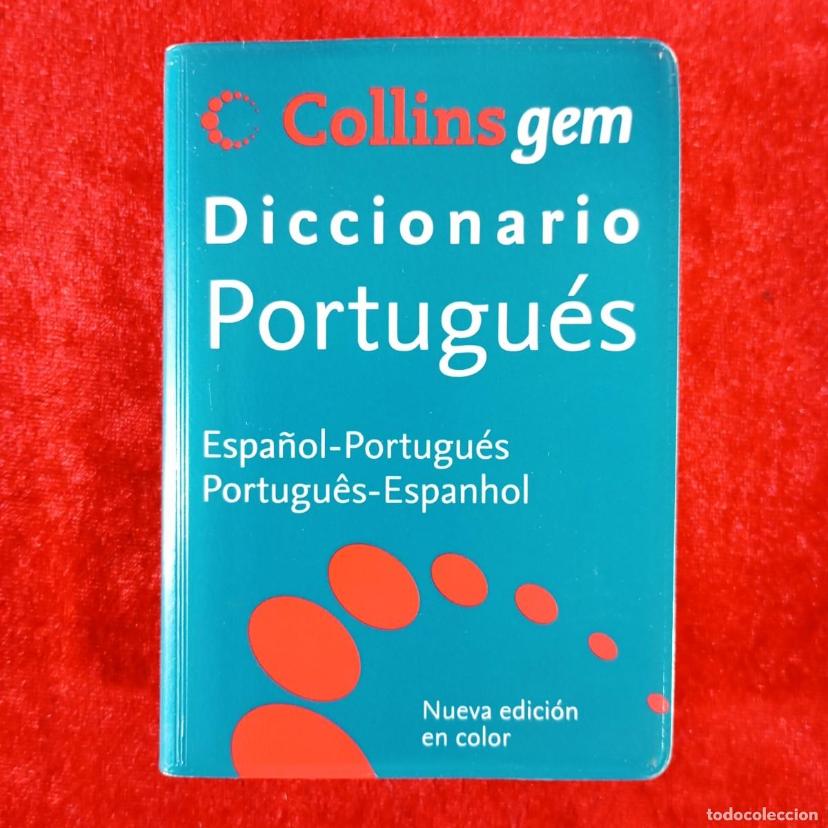 Diccionarios de segunda mano: DICCIONARIO PORTUGU&Eacute;S - ESPA&Ntilde;OL-PORTUGU&Eacute;S, PORTUGU&Ecirc;S-ESPANHOL - COLLINS GEM - 2011 / 3696