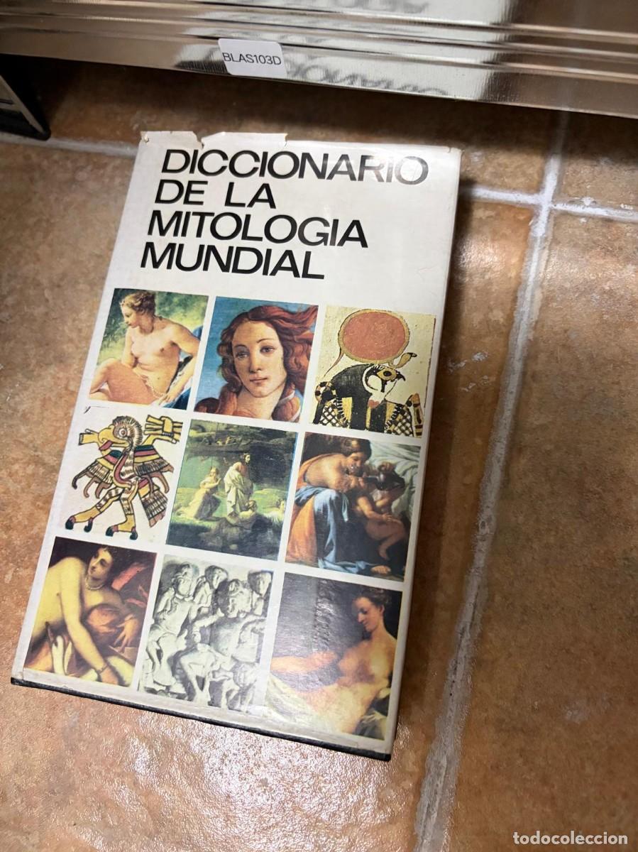 Diccionarios de segunda mano: BLAS103D DICCIONARIO DE LA MITOLOG&Iacute;A MUNDIAL