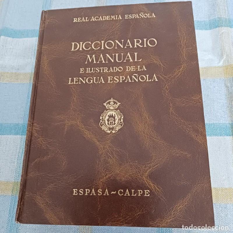 Livres d'occasion: Diccionario Manual e Ilustrado de la Lengua Espa&ntilde;ola - Real Academia Espa&ntilde;ola - Espasa-calpe