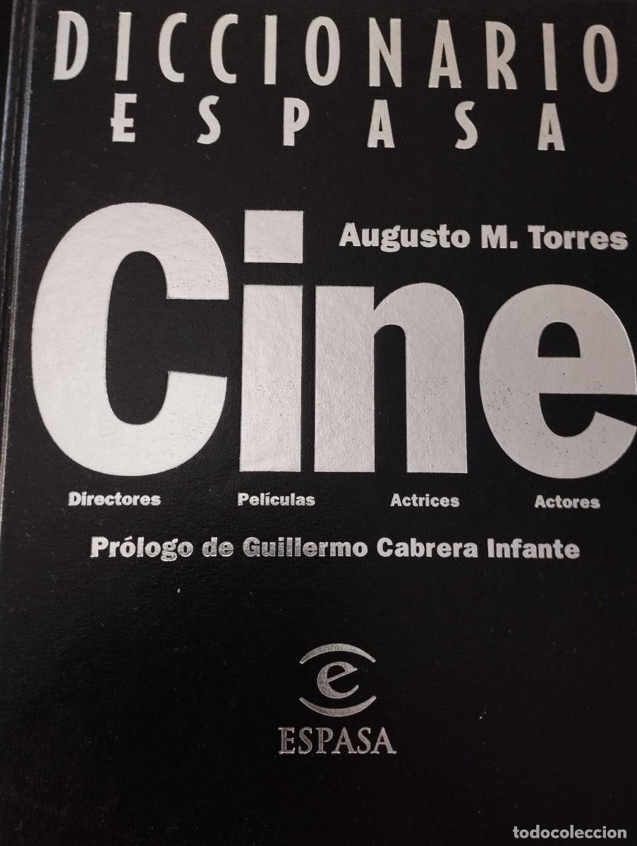Diccionarios de segunda mano: DICCIONARIO ESPASA CINE MUNDIAL (AUGUSTO TORRES)