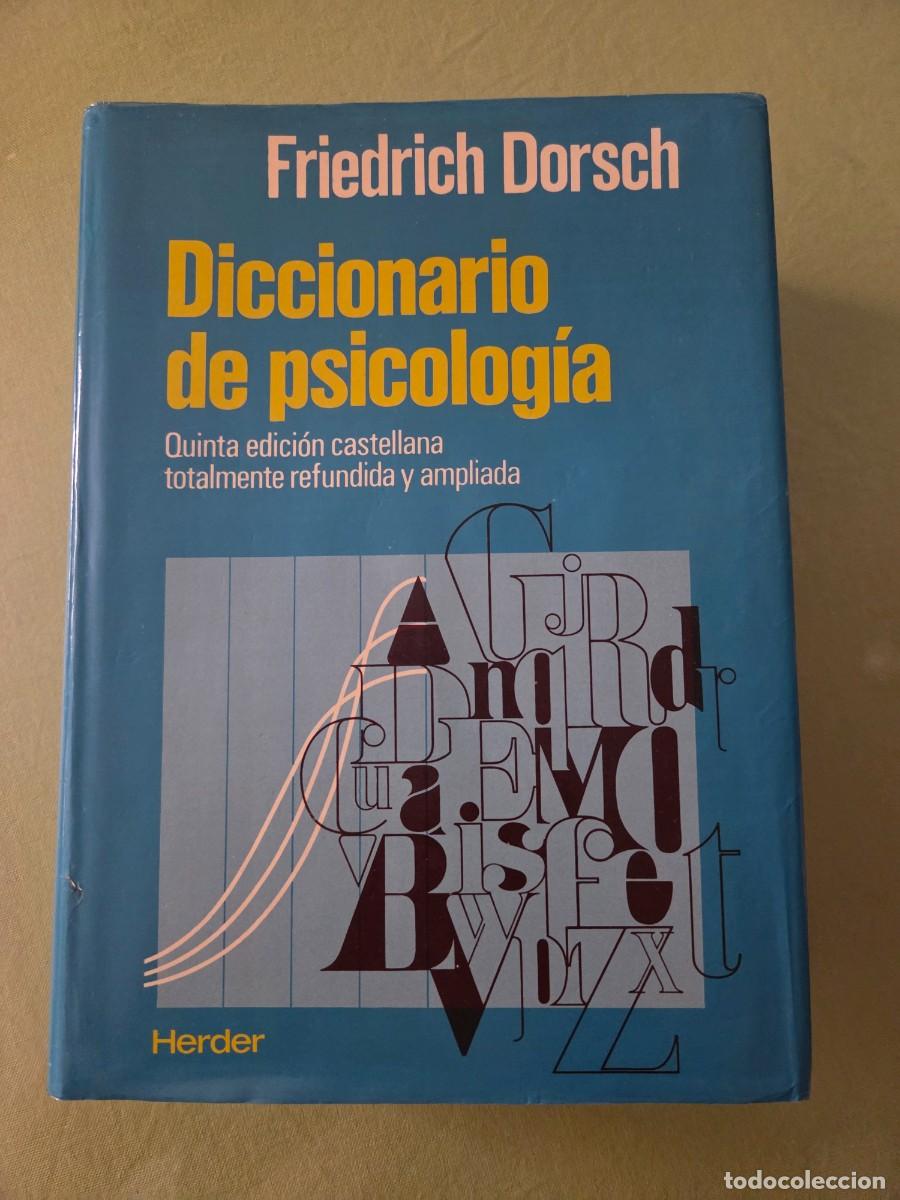 Diccionarios de segunda mano: Diccionario de psicolog&iacute;a. Friedrich Dorsch