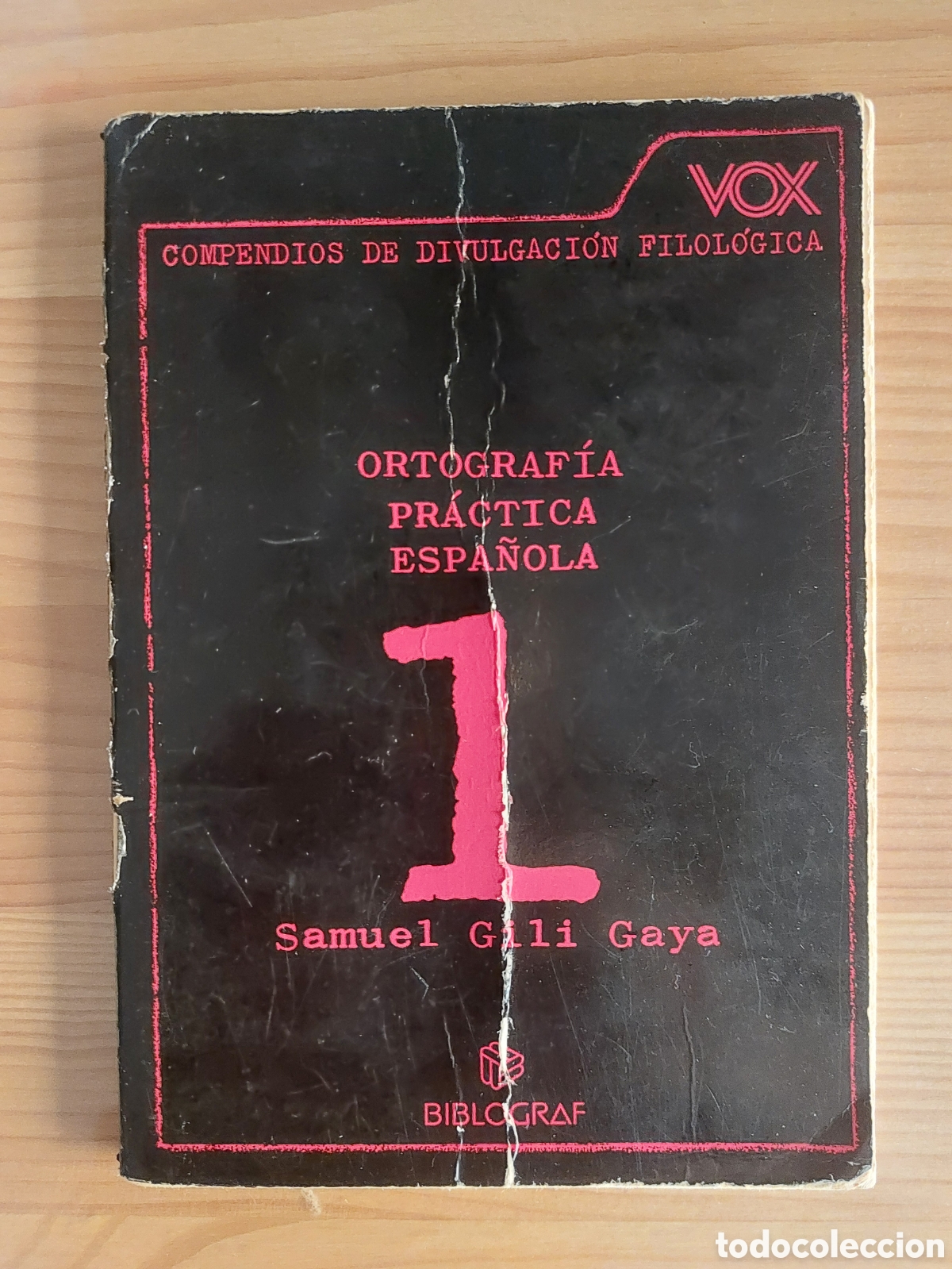 Diccionarios de segunda mano: Ortograf&iacute;a pr&aacute;ctica espa&ntilde;ola. Samuel Gili