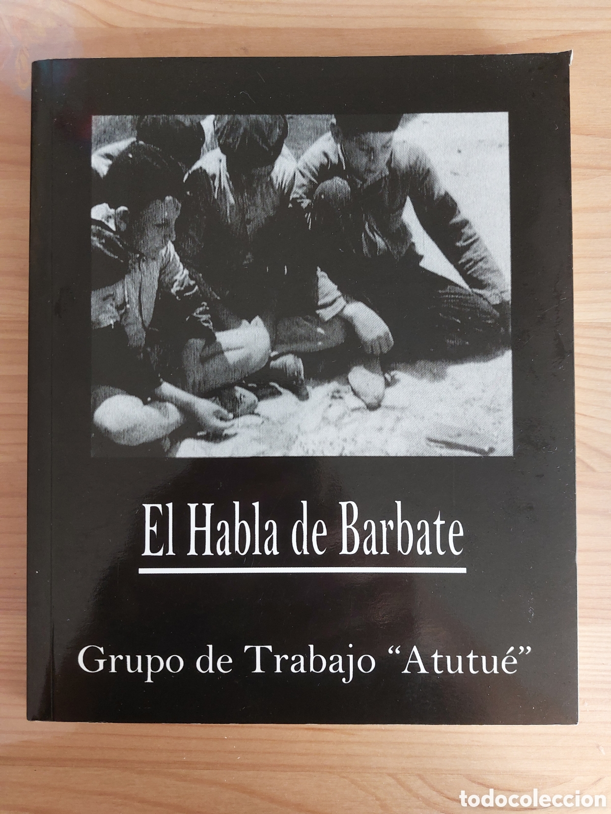 Diccionarios de segunda mano: El habla de Barbate. &rdquo;Atutu&eacute;&rdquo;