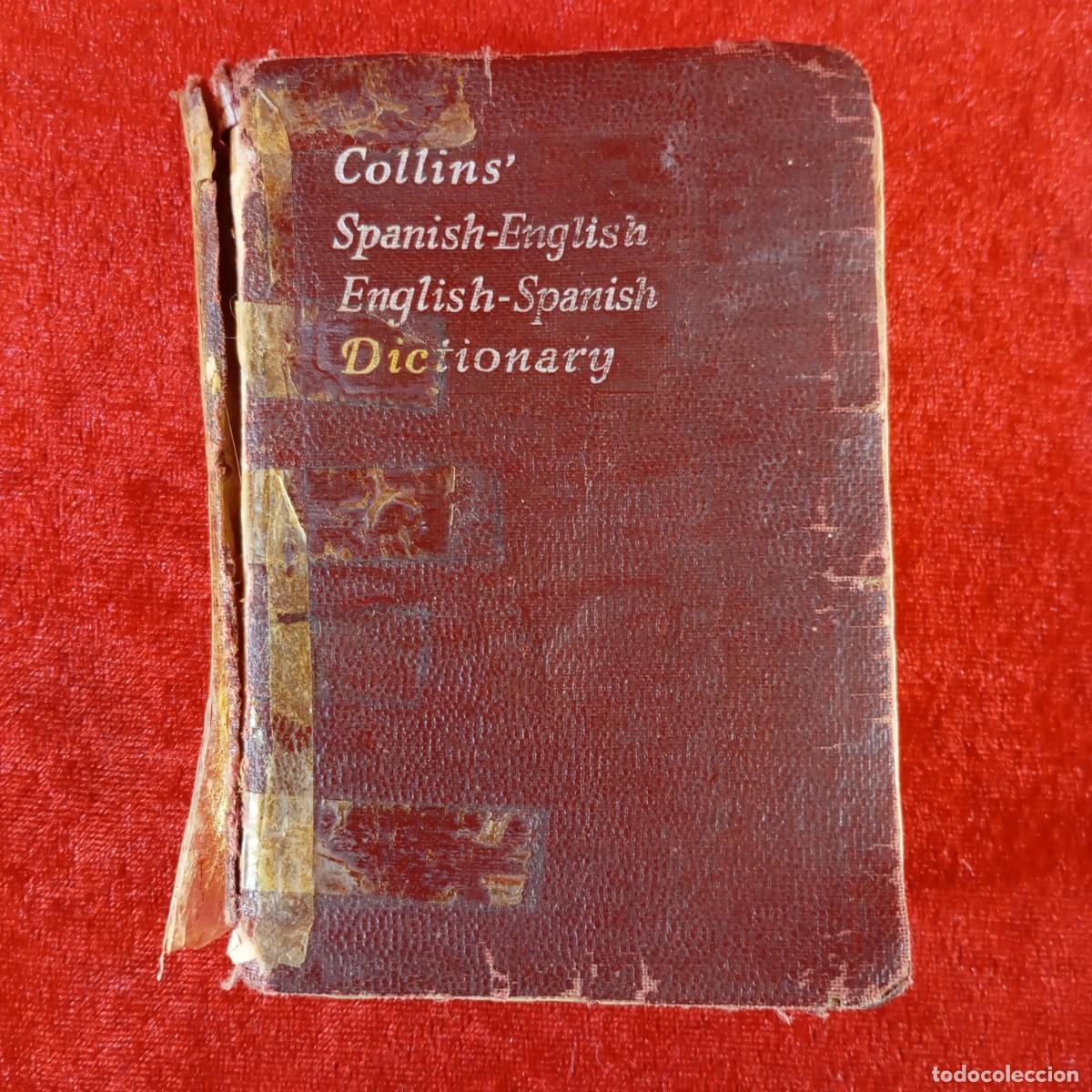 Diccionarios de segunda mano: COLLINS - SPANISH-ENGLISH, ENGLISH-SPANISH - DICTIONARY - 1955 / 6529