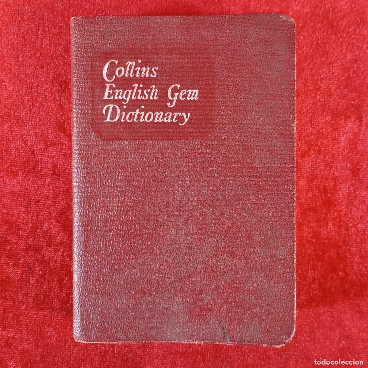 Diccionarios de segunda mano: COLLINS - ENGLISH GEM - DICTIONARY - 1966 / 6530