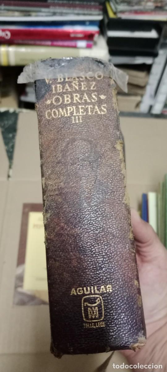 Diccionarios de segunda mano: Vicente Blasco Ib&aacute;&ntilde;ez obras completas III LIBRO C-REG80