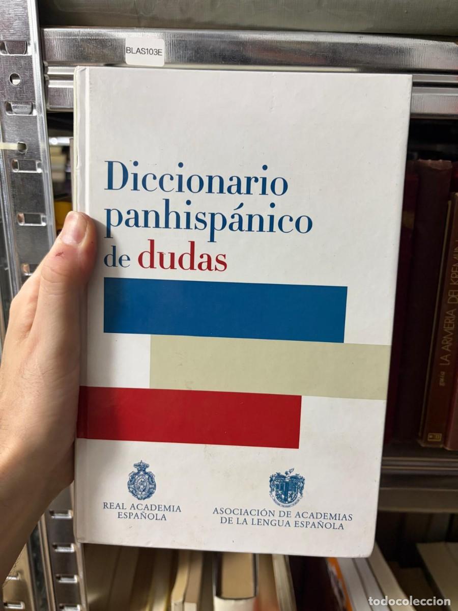 Diccionarios de segunda mano: BLAS103E &mdash; Real Academia Espa&ntilde;ola / Asociaci&oacute;n de Academias de la Lengua Espa&ntilde;ola &mdash; Diccionario panh