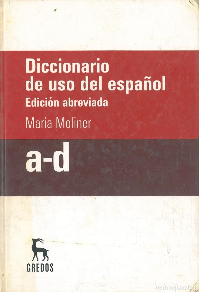 Livres d'occasion: Diccionario de uso del espa&ntilde;ol. Edicion abreviada. a-d, e-o, p-z. 3 Tomos - Moliner, Maria