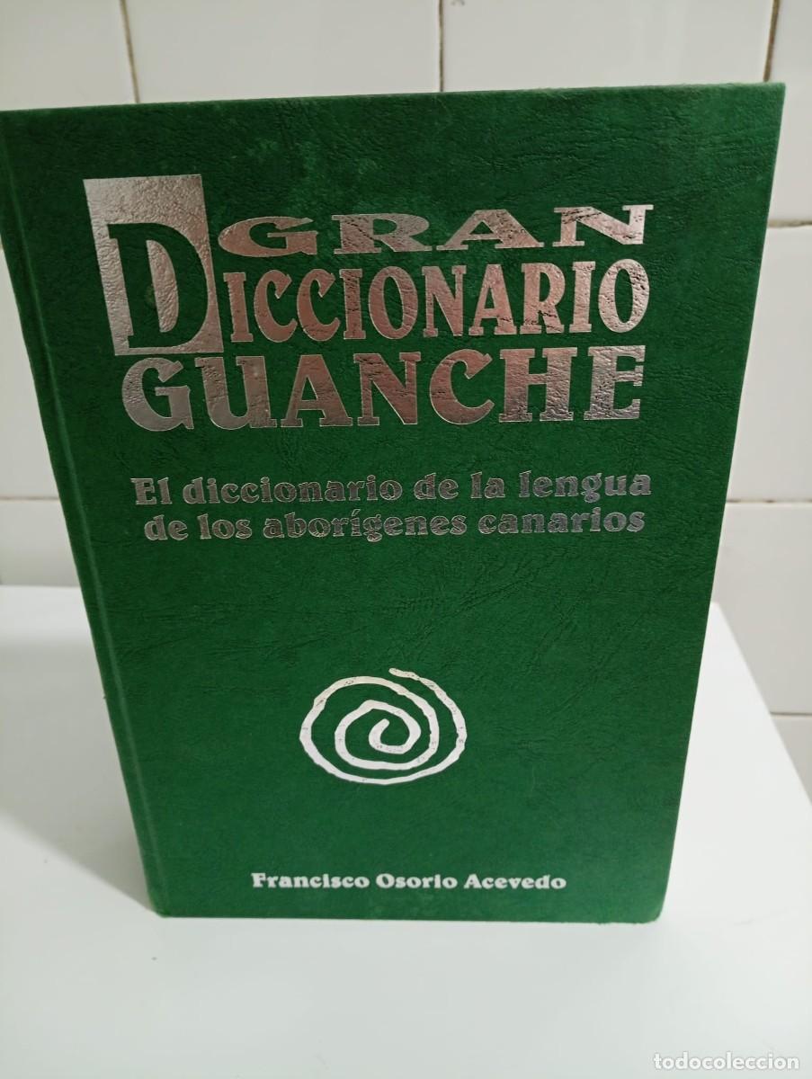 Diccionarios de segunda mano: Gran diccionario guanche