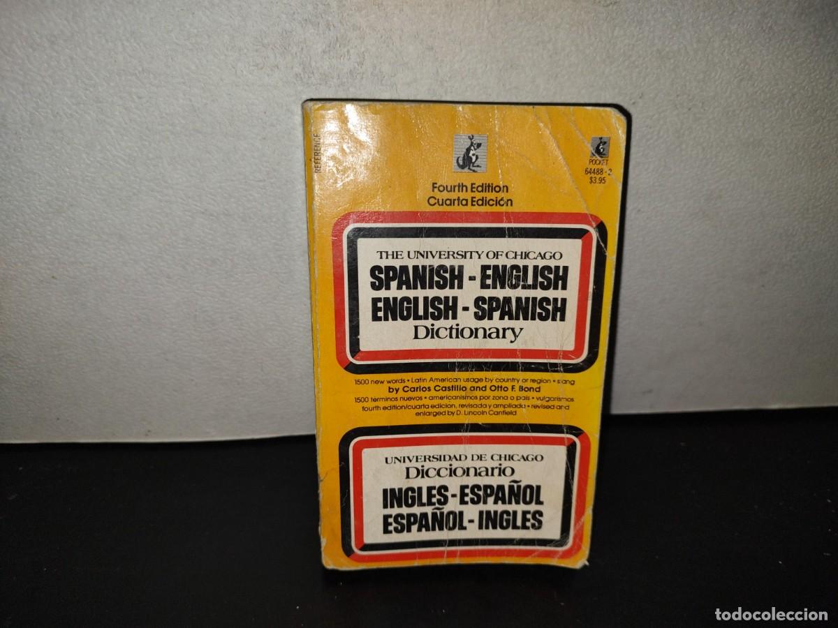 Diccionarios de segunda mano: 201- Universidad De Chicago Diccionario Ingl&eacute;s-Espa&ntilde;ol Espaol-Ingl&eacute;s. First Pocket Books, 1987