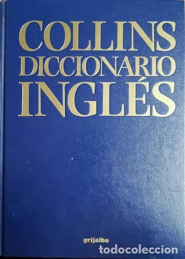Diccionarios de segunda mano: Collins Diccionario Ingl&eacute;s (Espa&ntilde;ol-ingl&eacute;s / English-spanish) - Colin Smith - Grijalbo