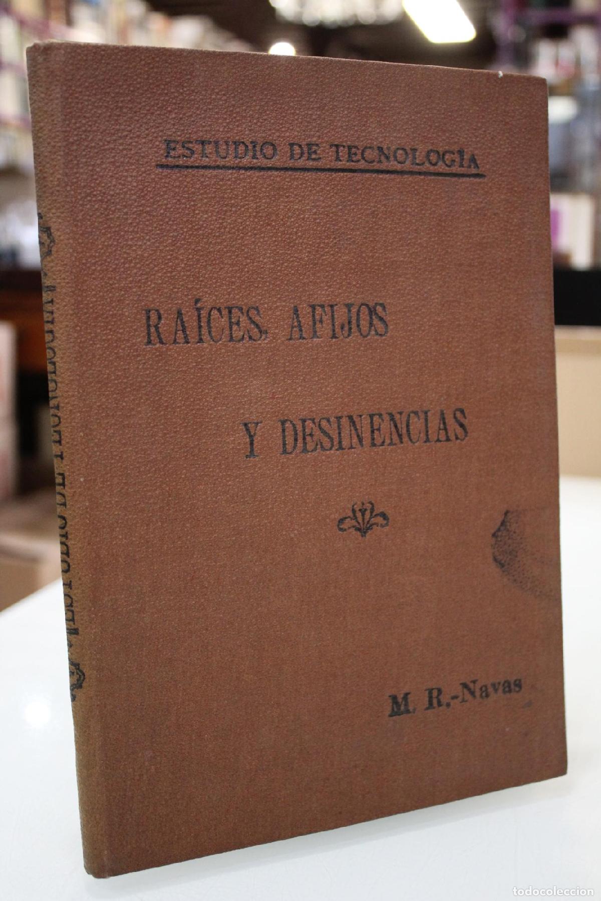 Diccionarios de segunda mano: Dedicado.- An&aacute;lisis etimol&oacute;gico de ra&iacute;ces, afijos y desinencias de la lengua espa&ntilde;ola. - Rodr&iacute;guez-n