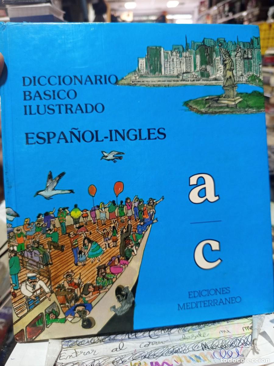 Diccionarios de segunda mano: Diccionario b&aacute;sico ilustrado Espa&ntilde;ol Ingl&eacute;s. 4 tomos (completo). Ediciones mediterr&aacute;neo