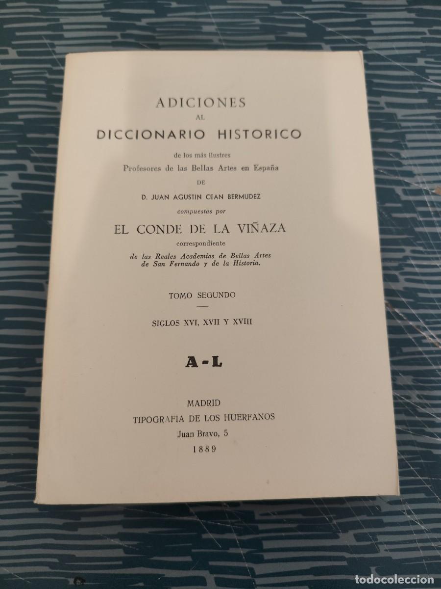 Diccionarios de segunda mano: ADICIONES DE DICCIONARIO HIST&Oacute;RICO DE LOS MAS ILUSTRES PROFESORES DE LAS BELLAS ARTES EN ESPA&Ntilde;A,LEER