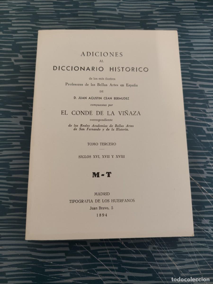 Diccionarios de segunda mano: ADICIONES DE DICCIONARIO HIST&Oacute;RICO DE LOS MAS ILUSTRES PROFESORES DE LAS BELLAS ARTES EN ESPA&Ntilde;A,LEER