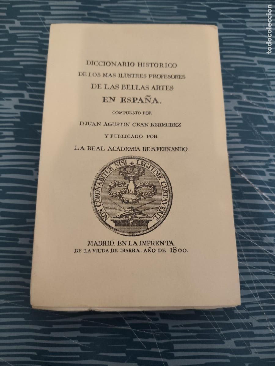 Livros em segunda m&atilde;o: DICCIONARIO HIST&Oacute;RICO DE LOS MAS ILUSTRES PROFESORES DE LAS BELLAS ARTES EN ESPA&Ntilde;A,LEER