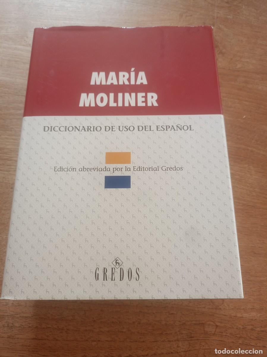 Diccionarios de segunda mano: DICCIONARIO DE USO DEL ESPA&Ntilde;OL. MARIA MOLINER. EDICI&Oacute;N ABREVIADA. GREDOS 2000. 1&ordf; REIMPRESI&Oacute;N