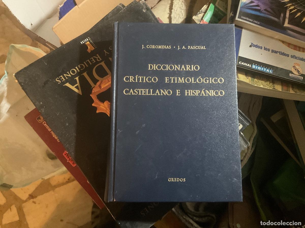 Diccionarios de segunda mano: Diccionario cr&iacute;tico etimol&oacute;gico castellano e hisp&aacute;nico TOMO IV 4 J. Corominas y J. A. Pascual