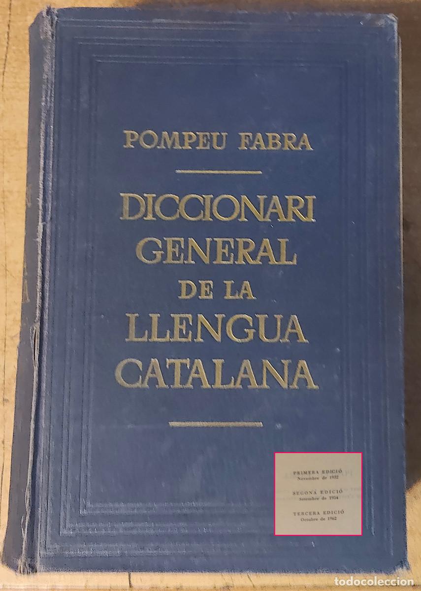 Diccionarios de segunda mano: 1954 - POMPEU FABRA: DICCIONARIO - 3&ordf; ED. - EL IC&Oacute;NICO DICCIONARIO DE LA LENGUA CATALANA