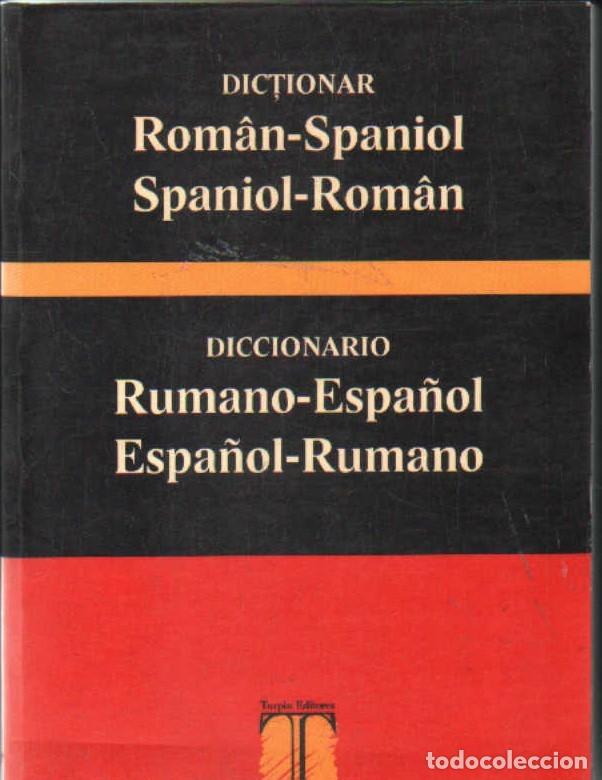 Diccionarios de segunda mano: DICCIONARIO RUMANO-ESPA&Ntilde;OL / ESPA&Ntilde;OL-RUMANO. A-DICC-378