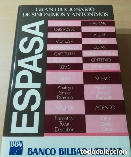 Diccionarios de segunda mano: GRAN DICCIONARIO SINONIMOS ANTONIMOS - - EDITORIAL ESPASA - LIBRO GRANDE BUEN ESTADO