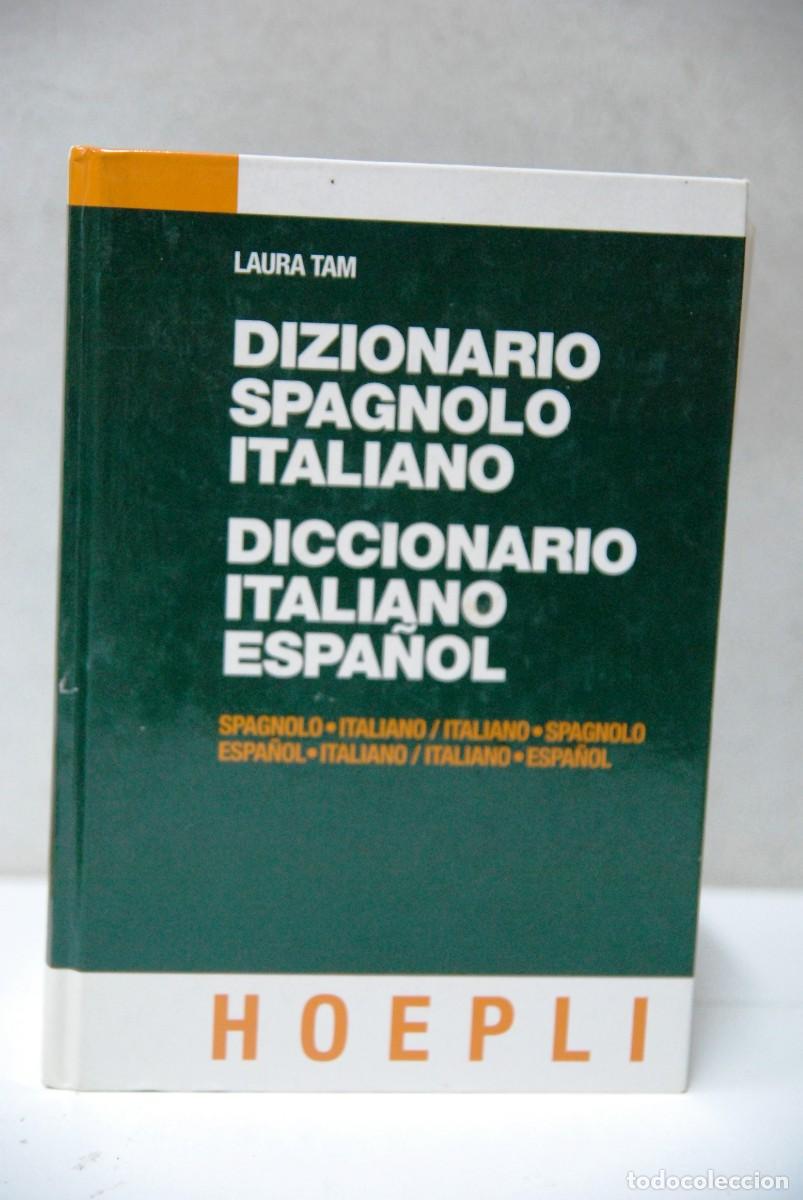 Diccionarios de segunda mano: Dizionario spagnolo-italiano di Laura Tam