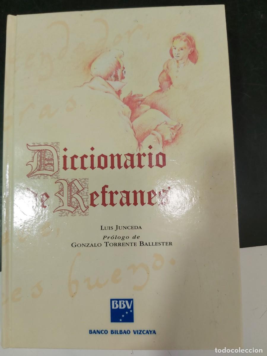 Diccionarios de segunda mano: Diccionario de refranes